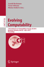 Evolving Computability 11th Conference On Computability In Europe Cie 2015 Bucharest Romania June 29july 3 2015 Proceedings 1st Edition Arnold Beckmann