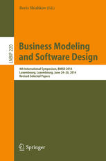 Business Modeling And Software Design 4th International Symposium Bmsd 2014 Luxembourg Luxembourg June 2426 2014 Revised Selected Papers 1st Edition Boris Shishkov Eds