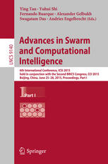 Advances In Swarm And Computational Intelligence 6th International Conference Icsi 2015 Held In Conjunction With The Second Brics Congress Cci 2015 Beijing China June 2528 2015 Proceedings Part I 1st Edition Ying Tan