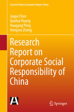 Research Report On Corporate Social Responsibility Of China 1st Edition Jiagui Chen