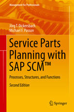 Service Parts Planning With Sap Scm Processes Structures And Functions 2nd Edition Jrg Thomas Dickersbach