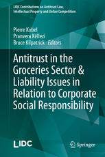 Antitrust In The Groceries Sector Liability Issues In Relation To Corporate Social Responsibility 1st Edition Pierre Kobel