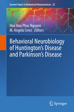 Behavioral Neurobiology Of Huntingtons Disease And Parkinsons Disease 1st Edition Hoa Huu Phuc Nguyen