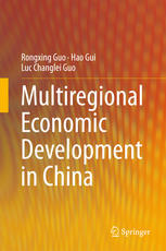 Multiregional Economic Development In China 1st Edition Rongxing Guo