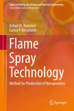 Flame Spray Technology Method For Production Of Nanopowders 1st Edition Rafael M Trommer