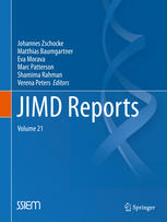 Jimd Reports Volume 21 1st Edition Johannes Zschocke Matthias Baumgartner