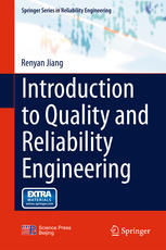 Introduction To Quality And Reliability Engineering 1st Edition Renyan Jiang Auth