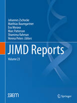 Jimd Reports Volume 23 1st Edition Johannes Zschocke Matthias Baumgartner
