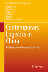 Contemporary Logistics In China Proliferation And Internationalization 1st Edition Binglian Liu