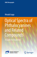 Optical Spectra Of Phthalocyanines And Related Compounds A Guide For Beginners 1st Edition Hiroaki Isago Auth