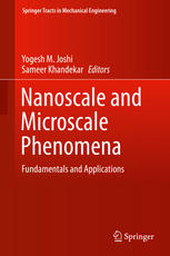 Nanoscale And Microscale Phenomena Fundamentals And Applications 1st Edition Yogesh M Joshi