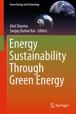 Energy Sustainability Through Green Energy 1st Edition Atul Sharma