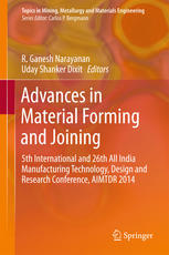 Advances In Material Forming And Joining 5th International And 26th All India Manufacturing Technology Design And Research Conference Aimtdr 2014 1st Edition R Ganesh Narayanan