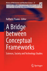 A Bridge Between Conceptual Frameworks Sciences Society And Technology Studies 1st Edition Raffaele Pisano