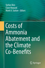 Costs Of Ammonia Abatement And The Climate Cobenefits 1st Edition Stefan Reis