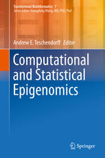 Computational And Statistical Epigenomics 1st Edition Andrew E Teschendorff Eds