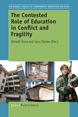 The Contested Role Of Education In Conflict And Fragility Zehavit Gross