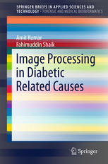 Image Processing In Diabetic Related Causes 1st Edition Amit Kumar