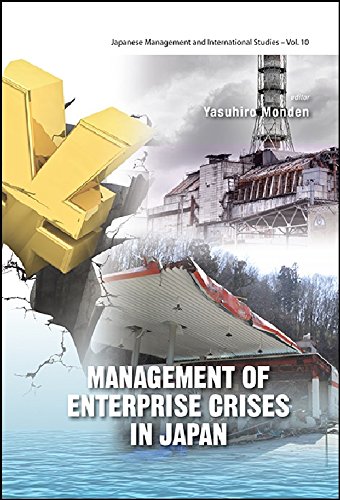 Management Of Enterprise Crises In Japan Yasuhiro Monden Yasuhiro Monden