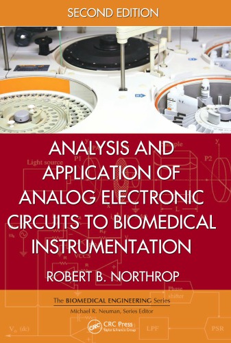 Analysis And Application Of Analog Electronic Circuits To Biomedical Instrumentation Second Edition 2nd Ed Northrop