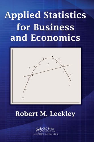 Applied Statistics For Business And Economics Leekley Robert M