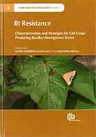 Bt Resistance Characterization And Strategies For Gm Crops Producing Bacillus Thuringiensis Toxins Sobern
