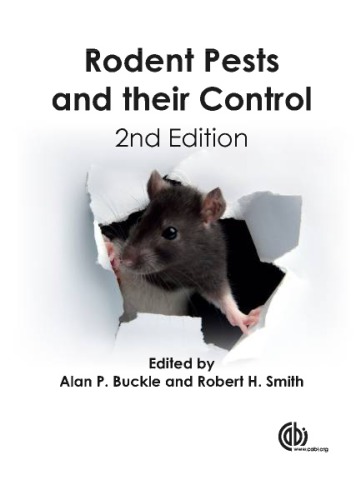 Rodent Pests And Their Control 2nd Edition Buckle Alan P Smith