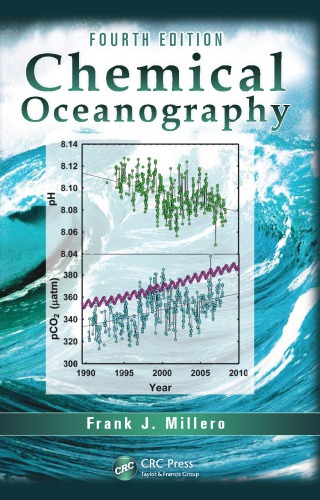 Chemical Oceanography Fourth Edition 4th Ed Millero Frank J