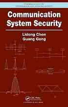 Communication System Security Chen Lidong Gong Guang