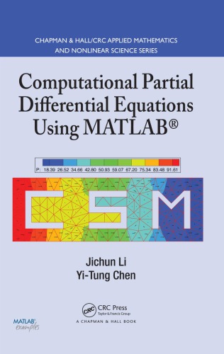 Computational Partial Differential Equations Using Matlab Jichun Li