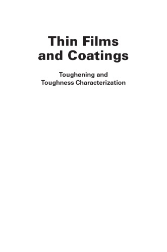 Thin Films And Coatings Toughening And Toughness Characterization Zhang