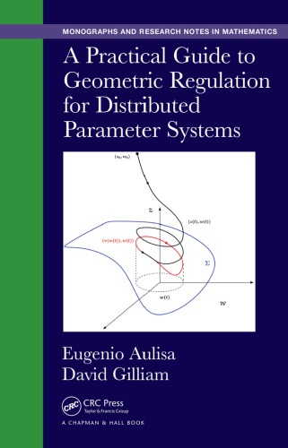 A Practical Guide To Geometric Regulation For Distributed Parameter Systems Aulisa