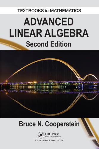 Advanced Linear Algebra Second Edition Bruce N Cooperstein