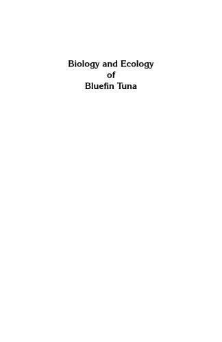Biology And Ecology Of Bluefin Tuna Kimura Shingo Kitagawa Takashi