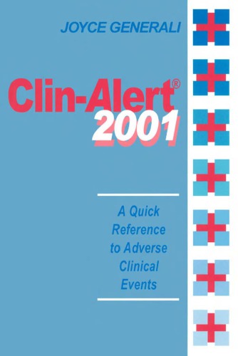 Clinalert 2001 A Quick Reference To Adverse Clinical Events Generali