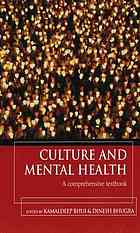 Culture And Mental Health A Comprehensive Textbook 1st Edition Kamaldeep Bhui