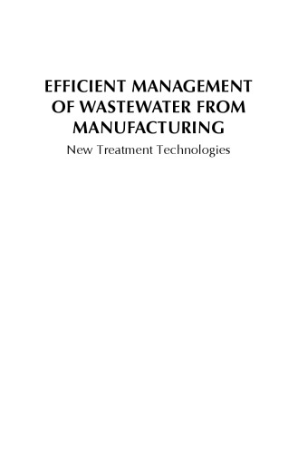 Efficient Management Of Wastewater From Manufacturing New Treatment Technologies Monsalvo