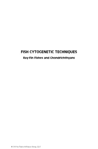Fish Cytogenetic Techniques Rayfin Fishes And Chondrichthyans Chondrichthyans And Teleosts Foresti