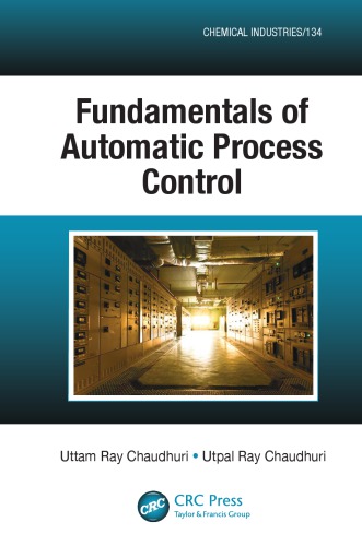 Fundamentals Of Automatic Process Control Chaudhuri Utpal Ray Chaudhuri