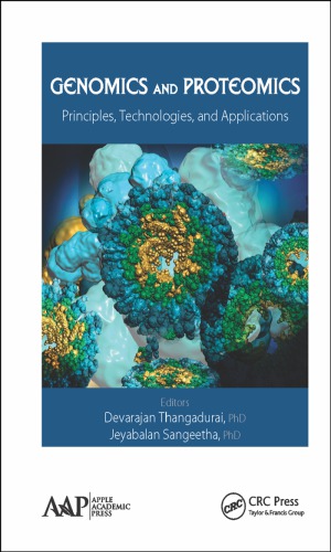 Genomics And Proteomics Principles Technologies And Applications Sangeetha