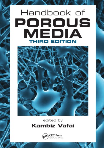 Handbook Of Porous Media Third Edition Kambiz Vafai
