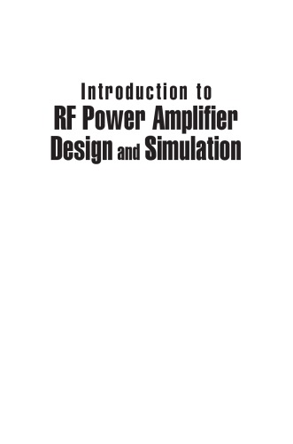 Introduction To Rf Power Amplifier Design And Simulation Eroglu