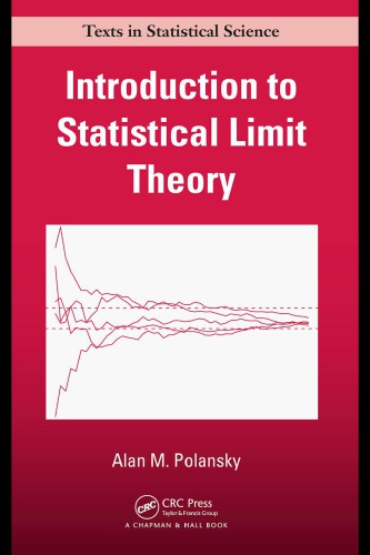 Introduction To Statistical Limit Theory Polansky Alan M