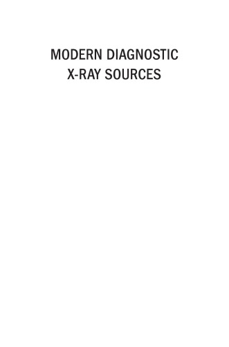 Modern Diagnostic Xray Sources Technology Manufacturing Reliability Behling
