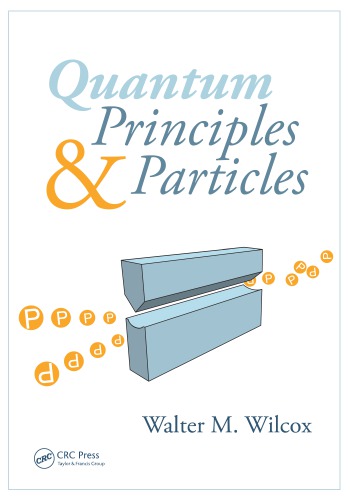 Quantum Principles And Particles Wilcox Walter