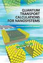 Quantum Transport Calculations For Nanosystems Hirose Kenji Kobayashi