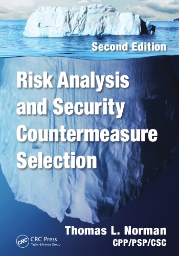 Risk Analysis And Security Countermeasure Selection Second Edition 2nd Ed Onlineausg Norman