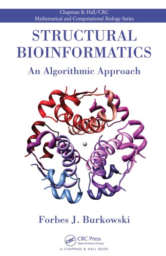 Structural Bioinformatics An Algorithmic Approach Burkowski