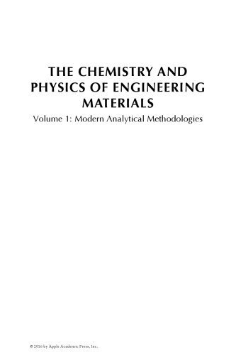 The Chemistry And Physics Of Engineering Materials Volume One Modern Analytical Methodologies Berlin
