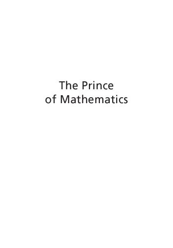 The Prince Of Mathematics Carl Friedrich Gauss Monograph 1st Pbk Print Gauss